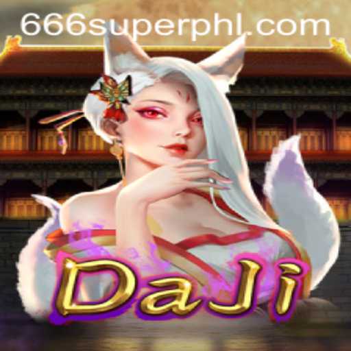 Unveiling the Whimsical World of DaJi: The Thrill of 666 Super