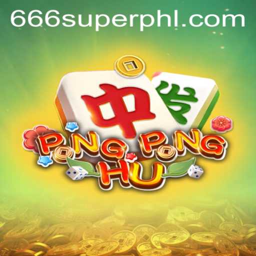PONGPONGHU and the Rise of 666 Super