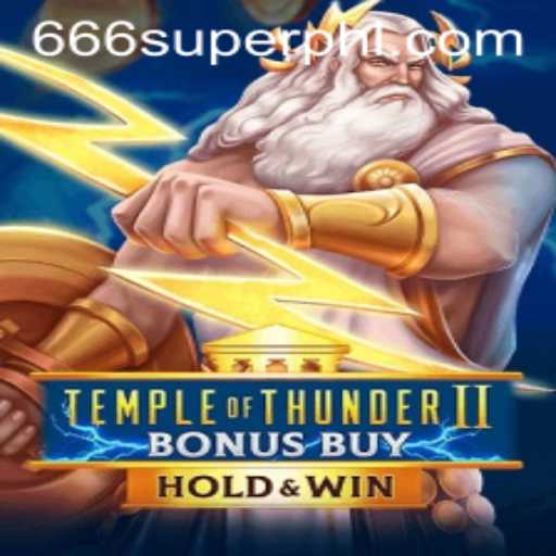 TempleofThunderIIBonusBuy: Explore the Electrifying Adventure and Discover the Mystical 